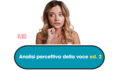Analisi percettiva della voce – edizione seconda