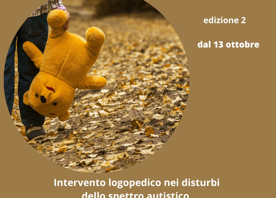 Nuova edizione del corso Intervento logopedico nei disturbi dello spettro autistico