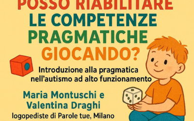 Il gioco nella riabilitazione delle competenze pragmatiche